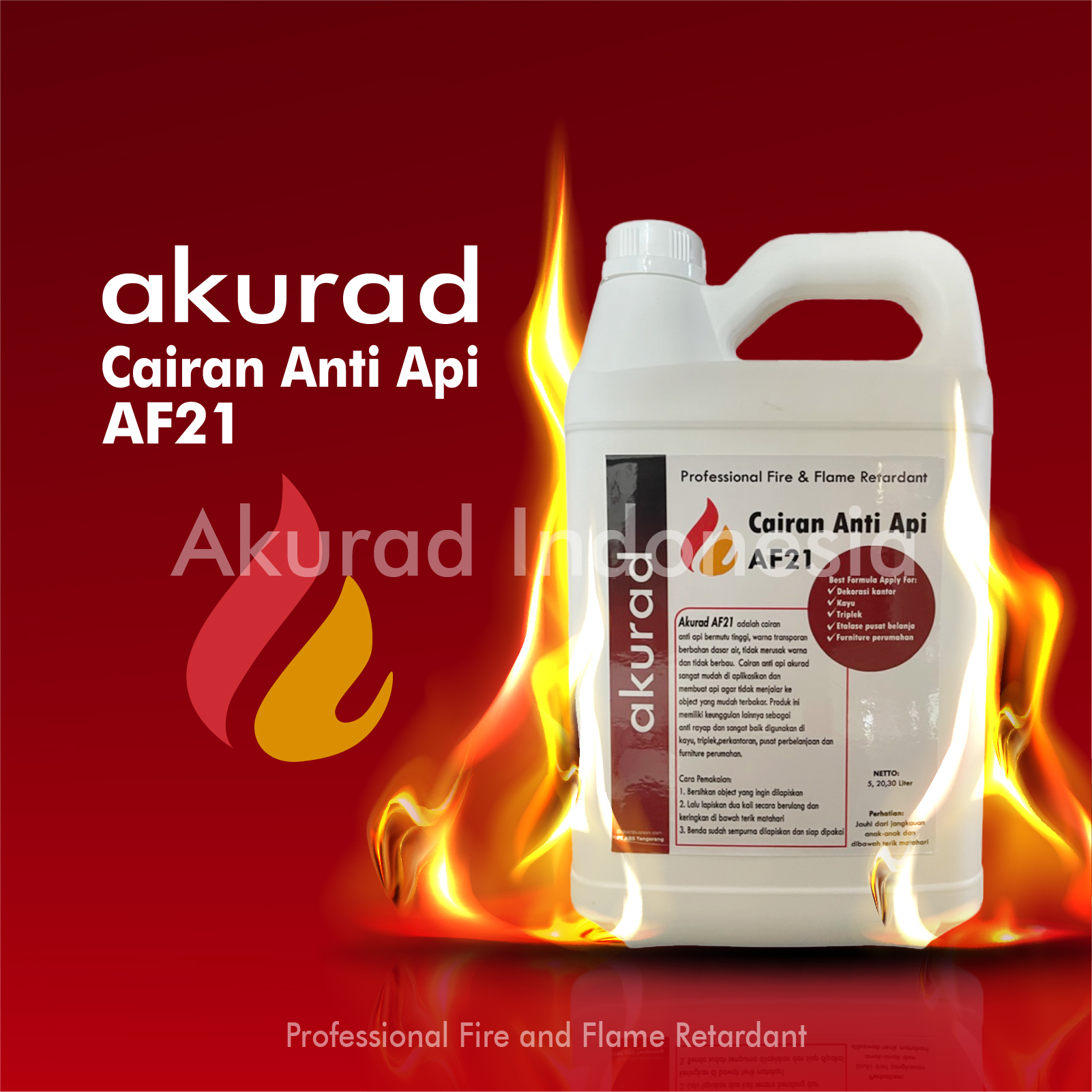 Akurad Cairan Anti Api AF21 Fire & Flame Retardant